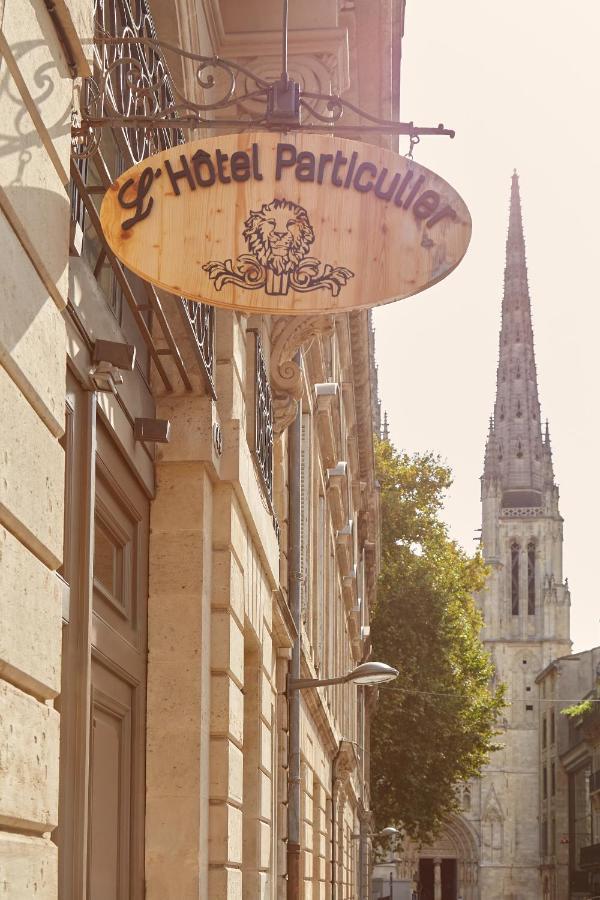 L'Hôtel Particulier Bordeaux Extérieur photo